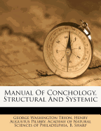 Manual of Conchology, Structural and Systemic