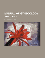 Manual of Gynecology Volume 2