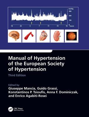 Manual of Hypertension of the European Society of Hypertension, Third Edition - Mancia, Giuseppe (Editor), and Grassi, Guido (Editor), and Tsioufis, Konstantinos (Editor)