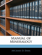 Manual of Mineralogy