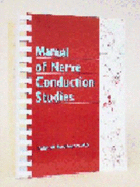 Manual of Nerve Conduction Studies - Buschbacher, Ralph M, MD, and Buchsbacher, Ralph M