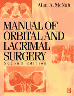 Manual of Orbital and Lacrimal Surgery