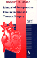 Manual of perioperative care in cardiac and thoracic surgery