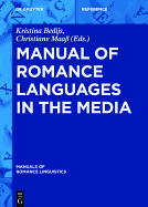 Manual of Romance Languages in the Media