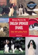 Manual Practico English Springer Spaniel - Garcia, Gabriel