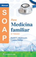 Manual Soap Para Medicina Familiar