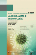 Manual Washington de Alergia, Asma E Inmunolog?a: Alergias, Asma E Inmunologia