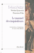 Manuel Des Inquisiteurs (Le) - Eymerich, Nicolau