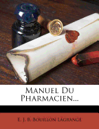 Manuel Du Pharmacien...