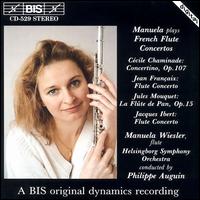 Manuela Plays French Flute Concertos - Dan Almgren (violin); Manuela Wiesler (flute); Helsingborg Symphony Orchestra; Philippe Auguin (conductor)