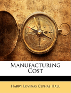 Manufacturing Cost