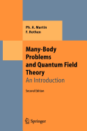 Many-Body Problems and Quantum Field Theory: An Introduction