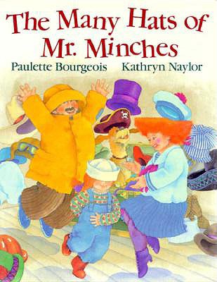 Many Hats of MR Minches - Bourgeois, Paulette