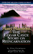 Many Mansions: The Edgar Cayce Story on Reincarnation