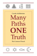 Many Paths, One Truth: The Common Thread