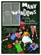 Many Windows: Six Kids, Five Faiths One Community