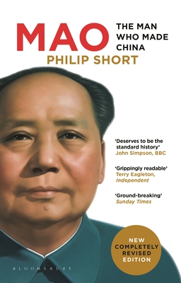 Mao: The Man Who Made China - Short, Philip