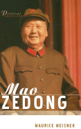 Mao Zedong: A Political and Intellectual Portrait - Meisner, Maurice