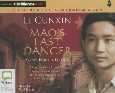 Mao's Last Dancer - Cunxin, Li, and English, Paul (Read by)