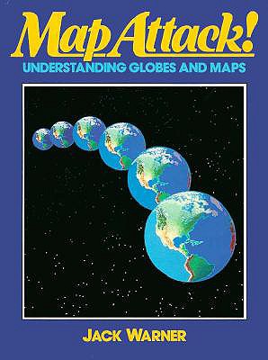 Map Attack: Understndg Globes & Maps 91 - Warner, Jack