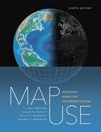 Map Use: Reading, Analysis, Interpretation