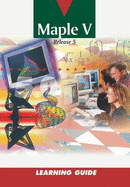 Maple: Learning Guide