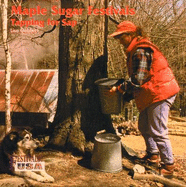 Maple Sugar Festivals: Tapping for SAP