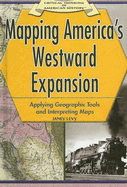 Mapping America's Westward Expansion