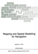 Mapping and Spatial Modelling for Navigation