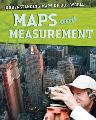 Maps and Measurement - Cooke, Tim