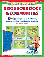 Maps for the Overhead: Neighborhoods and Communities