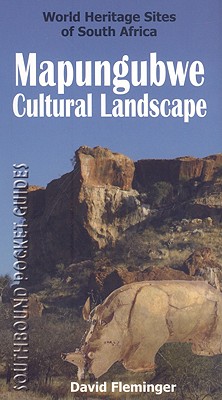 Mapungubwe Cultural Landscape - Fleminger, David