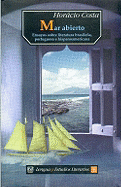 Mar Abierto: Ensayos Sobre Literatura Brasilena, Portuguesa E Hispanoamericana