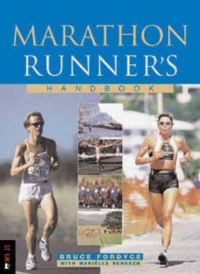 Marathon Runners Handbook - Fordyce, Bruce, and Renssen, Marielle