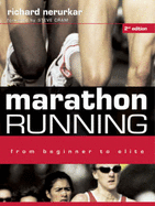 Marathon Running: From Beginning to Elite