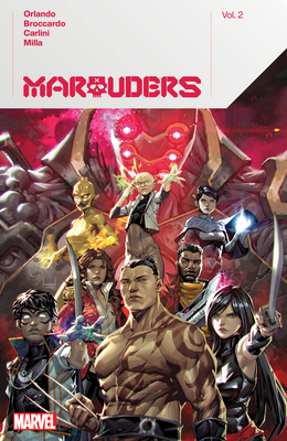 Marauders by Steve Orlando Vol. 2 - Orlando, Steve, and Ngu, Kael