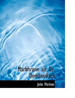 Marbhrann Air Dr. Domhnullach - Morison, John