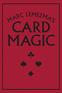 Marc Lemezma's Card Magic