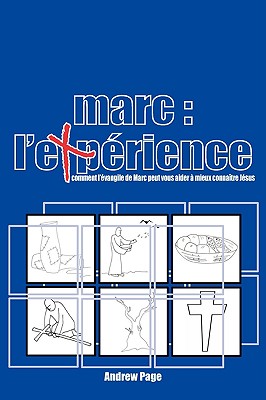 Marc: L'Exprience - Page, Andrew