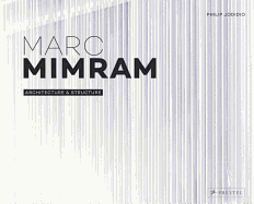 Marc Mimram: Architecture and Structure