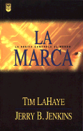 Marca, La: The Mark -Left Behind # 8