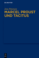 Marcel Proust Und Tacitus