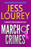 March of Crimes: A Romcom Mystery