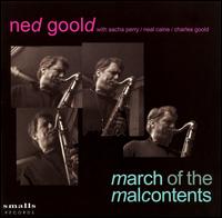 March of the Malcontents - Ned Goold