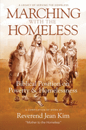 Marching with the Homeless: Biblical Position on Poverty and Homelessness