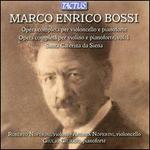 Marco Enrico Bossi: Complete Works for Cello & Piano