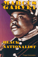Marcus Garvey: Black Nationalist