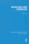 Marcuse and Freedom