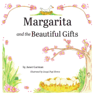 Margarita and the Beautiful Gifts