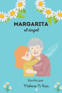 Margarita el angel